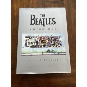 The Beatles Anthology BY THE BEATLES Illustrated Hardcover Book 1st Edition 2000